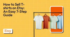 How to sell t-shirt on Etsy